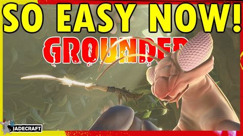 grounded mantis|grounded how to kill mantis.